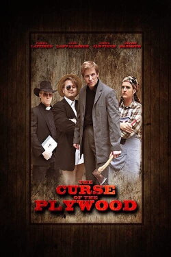 The Curse of the Plywood (2015) The Curse of the Plywood (2015)