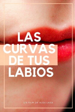 The Curves Of Your Lips (2020) The Curves Of Your Lips (2020)