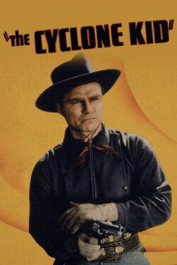 The Cyclone Kid (1942) The Cyclone Kid (1942)