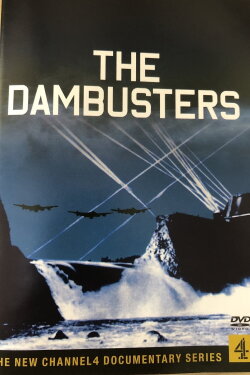 The Dambusters - 60th Anniversary (2003) The Dambusters - 60th Anniversary (2003)