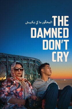 The Damned Don't Cry (2023) The Damned Don't Cry (2023)