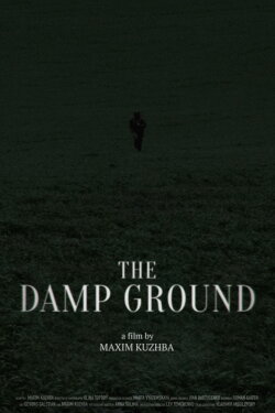 The Damp Ground (2024)