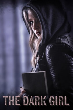 The Dark Girl (2023) The Dark Girl (2023)