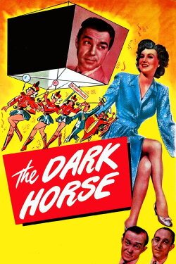 The Dark Horse (1946) The Dark Horse (1946)