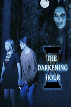 The Darkening Hour (2024) The Darkening Hour (2024)