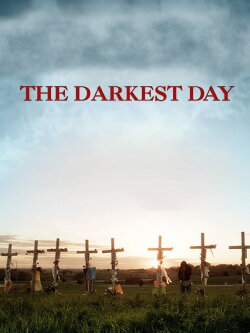 The Darkest Day (1999) The Darkest Day (1999)