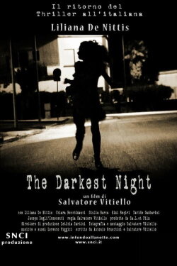 The Darkest Night (2008) The Darkest Night (2008)