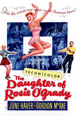 The Daughter of Rosie O'Grady (1950) The Daughter of Rosie O'Grady (1950)