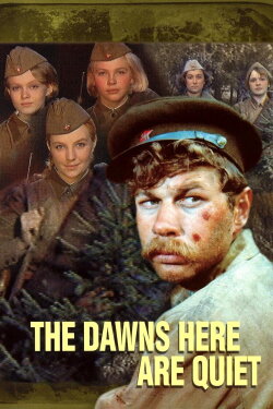 The Dawns Here Are Quiet (1972) The Dawns Here Are Quiet (1972)