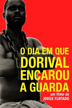 The Day Dorival Faced the Guard (1986) The Day Dorival Faced the Guard (1986)