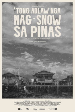 The Day It Snowed in the Philippines (2022) The Day It Snowed in the Philippines (2022)