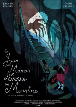 The Day Mum Became a Monster (2018)