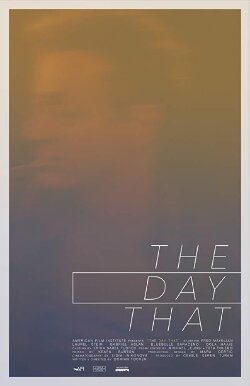 The Day That (2018)
