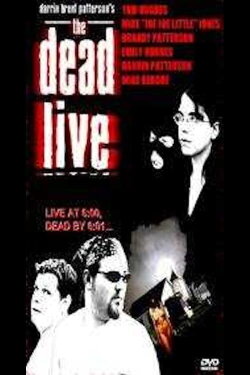 The Dead Live (2006) The Dead Live (2006)