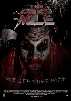 The Dead Mile (2012) The Dead Mile (2012)