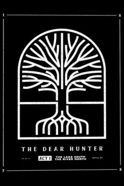The Dear Hunter: Act I: The Lake South, The River North (2021) The Dear Hunter: Act I: The Lake South, The River North (2021)