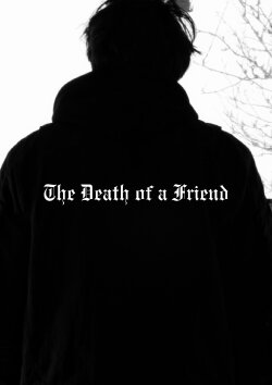 The Death of a Friend. (2023) The Death of a Friend. (2023)