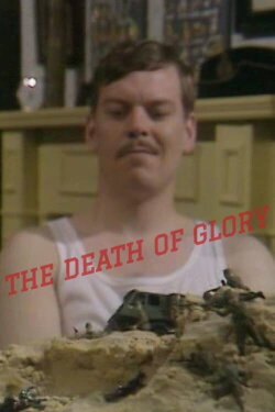 The Death of Glory (1973) The Death of Glory (1973)