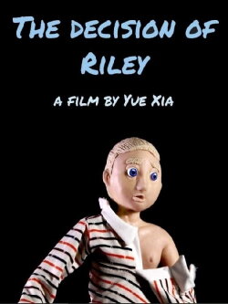 The Decision of Riley (2018) The Decision of Riley (2018)