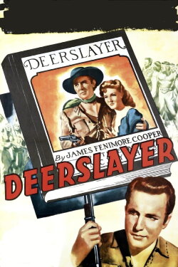 The Deerslayer (1943) The Deerslayer (1943)
