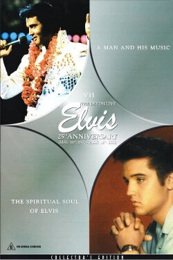 The Definitive Elvis 25th Anniversary: Vol. 7 A Man And His Music & The Spiritual Soul Of Elvis (2002) The Definitive Elvis 25th Anniversary: Vol. 7 A Man And His Music & The Spiritual Soul Of Elvis (2002)