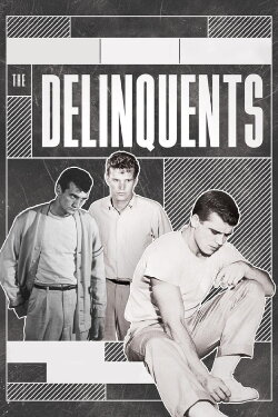 The Delinquents (1957) The Delinquents (1957)