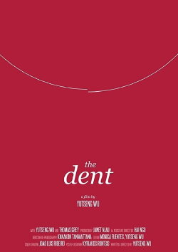 The Dent (2019) The Dent (2019)