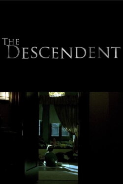 The Descendent (2006) The Descendent (2006)