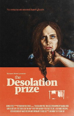 The Desolation Prize (2019) The Desolation Prize (2019)
