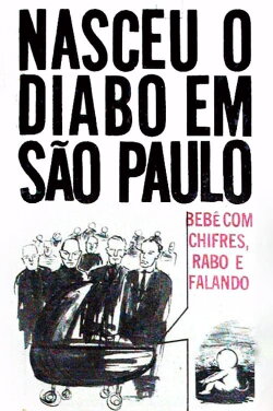 The Devil Baby Was Born in São Paulo (2002)