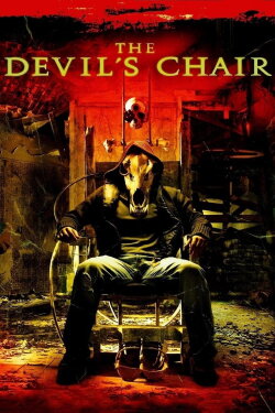 The Devil's Chair (2007) The Devil's Chair (2007)