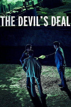 The Devil's Deal (2023) The Devil's Deal (2023)