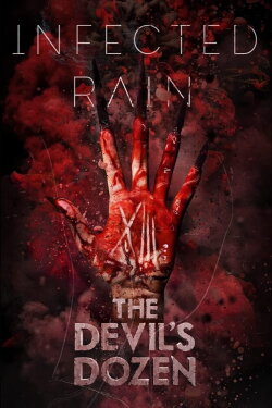 Infected Rain - The Devil's Dozen (2023)