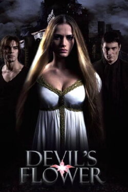 The Devil's Flower (2010) The Devil's Flower (2010)