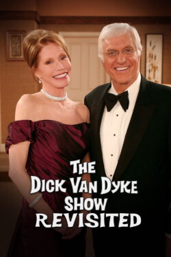 The Dick Van Dyke Show Revisited (2004) The Dick Van Dyke Show Revisited (2004)