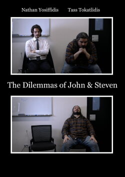 The Dilemmas of John & Steven (2022) The Dilemmas of John & Steven (2022)