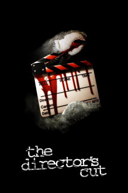 The Director's Cut (2009) The Director's Cut (2009)