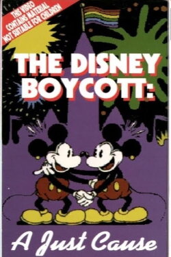 The Disney Boycott: A Just Cause (1997) The Disney Boycott: A Just Cause (1997)