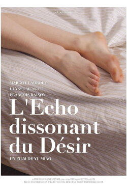 The Dissonant Echoes of Desire (2020)