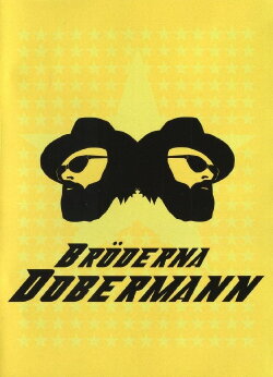 The Dobermann Brothers (2005) The Dobermann Brothers (2005)