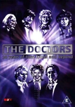 The Doctors: 30 Years of Time Travel and Beyond (1995) The Doctors: 30 Years of Time Travel and Beyond (1995)