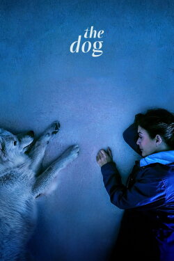The Dog (2024) The Dog (2024)