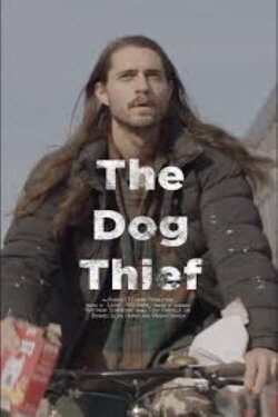 The Dog Thief (2019) The Dog Thief (2019)