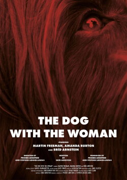 The Dog with the Woman (2017) The Dog with the Woman (2017)