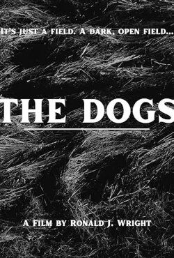 The Dogs (2009) The Dogs (2009)
