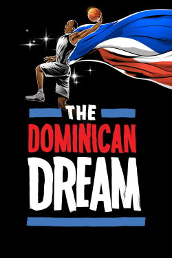 The Dominican Dream (2019) The Dominican Dream (2019)