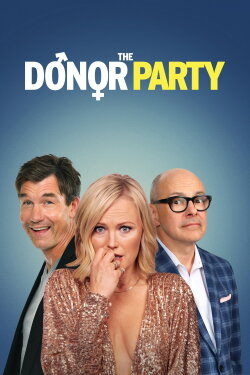 The Donor Party (2023) The Donor Party (2023)