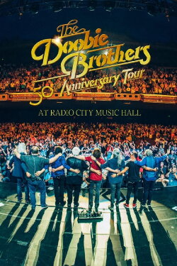 The Doobie Brothers: 50th Anniversary at Radio City Music Hall (2022) The Doobie Brothers: 50th Anniversary at Radio City Music Hall (2022)