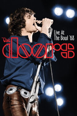 The Doors: Live at the Bowl '68 (2012) The Doors: Live at the Bowl '68 (2012)