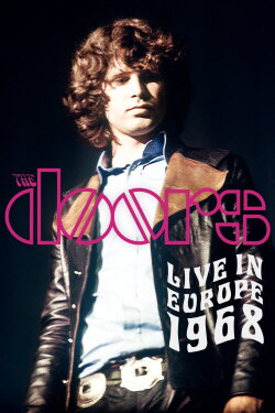 The Doors: Live in Europe 1968 (1991) The Doors: Live in Europe 1968 (1991)